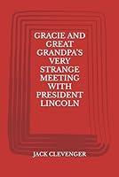 Algopix Similar Product 9 - GRACIE AND GREAT GRANDPAS VERY STRANGE