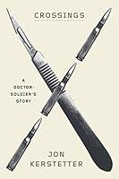 Algopix Similar Product 15 - Crossings: A Doctor-Soldier's Story