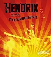 Algopix Similar Product 4 - Jimi Hendrix Still Burning Bright