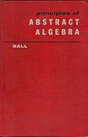 Algopix Similar Product 17 - Principles Of Abstract Algebra