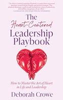 Algopix Similar Product 11 - The HeartCentered Leadership Playbook