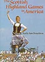 Algopix Similar Product 20 - The Scottish Highland Games in America