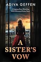 Algopix Similar Product 7 - A Sisters Vow A Gripping