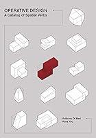 Algopix Similar Product 20 - Operative Design A Catalog of Spatial