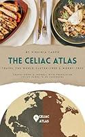 Algopix Similar Product 11 - The Celiac Atlas TRAVEL THE WORLD