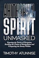 Algopix Similar Product 14 - Ahithophel Spirit Unmasked Exposing