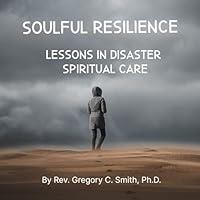 Algopix Similar Product 16 - Soulful Resilience Lessons in Disaster