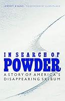 Algopix Similar Product 9 - In Search of Powder A Story of