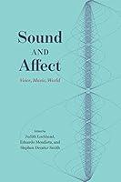 Algopix Similar Product 16 - Sound and Affect: Voice, Music, World