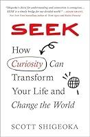 Algopix Similar Product 14 - Seek How Curiosity Can Transform Your