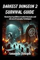 Algopix Similar Product 12 - Darkest Dungeon 2 Survival Guide