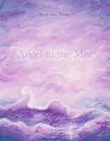 Algopix Similar Product 17 - Angel in the Mist: A Songbook