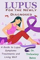 Algopix Similar Product 17 - LUPUS  FOR THE NEWLY DIAGNOSED A Guide