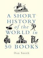 Algopix Similar Product 15 - A Short History of the World in 50 Books