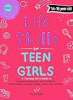 Algopix Similar Product 2 - Life Skills for Teen Girls 1418 year