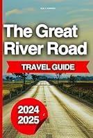 Algopix Similar Product 8 - The Great River Road Travel Guide Your