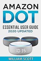 Algopix Similar Product 18 - Echo Dot Essential User Guide for