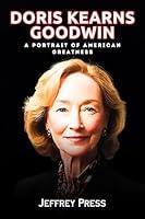 Algopix Similar Product 15 - Doris Kearns Goodwin Memoir A Portrait