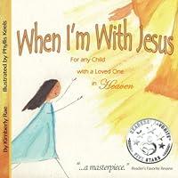 Algopix Similar Product 12 - When Im With Jesus For any Child with