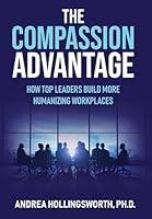 Algopix Similar Product 16 - The Compassion Advantage How Top