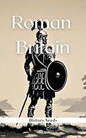 Algopix Similar Product 14 - Roman Britain The History of England