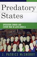 Algopix Similar Product 10 - Predatory States Operation Condor and