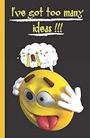 Algopix Similar Product 17 - Ive got too many ideas Smart notebook