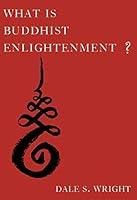 Algopix Similar Product 2 - What Is Buddhist Enlightenment?