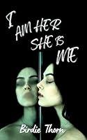 Algopix Similar Product 7 - I Am Her She Is Me