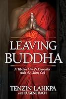 Algopix Similar Product 6 - Leaving Buddha A Tibetan Monks