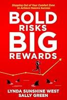 Algopix Similar Product 15 - Bold Risks Big Rewards Stepping Out