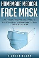 Algopix Similar Product 5 - Homemade Medical Face Mask The