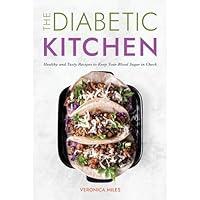 Algopix Similar Product 15 - The Diabetic Kitchen Healthy and Tasty