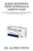 Algopix Similar Product 5 - ACXION FENTERMINA USAGE GUIDEobesity 