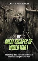 Algopix Similar Product 18 - The Great Escapes of World War I The