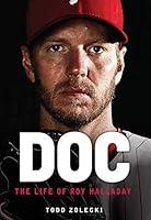 Algopix Similar Product 4 - Doc: The Life of Roy Halladay