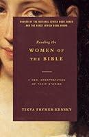 Algopix Similar Product 15 - Reading the Women of the Bible A New