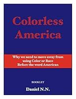 Algopix Similar Product 17 - Colorless America Why we need to move