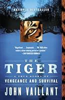 Algopix Similar Product 2 - The Tiger A True Story of Vengeance