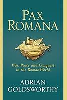 Algopix Similar Product 15 - Pax Romana War Peace and Conquest in
