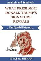 Algopix Similar Product 4 - What President Donald Trumps Signature