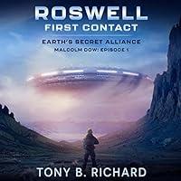 Algopix Similar Product 17 - Roswell First Contact Earths Secret