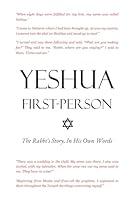 Algopix Similar Product 6 - Yeshua FirstPerson The Rabbis Story