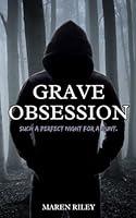 Algopix Similar Product 14 - Grave Obsession (Grave Duet Book 1)