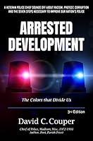 Algopix Similar Product 1 - Arrested Development A Veteran Police