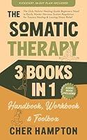 Algopix Similar Product 18 - The Somatic Therapy Handbook Workbook