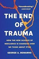 Algopix Similar Product 5 - The End of Trauma How the New Science