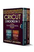 Algopix Similar Product 1 - Cricut 2 BOOKS IN 1 Cricut for