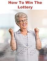 Algopix Similar Product 10 - How To Win The Lottery