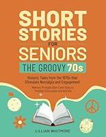 Algopix Similar Product 13 - Short Stories for Seniors The Groovy